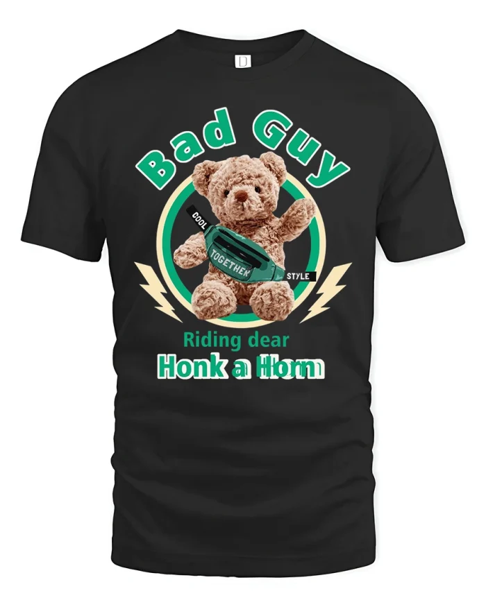 Bad Guy Teddy Honk a Horn T-Shirt - black t-shirt on white background