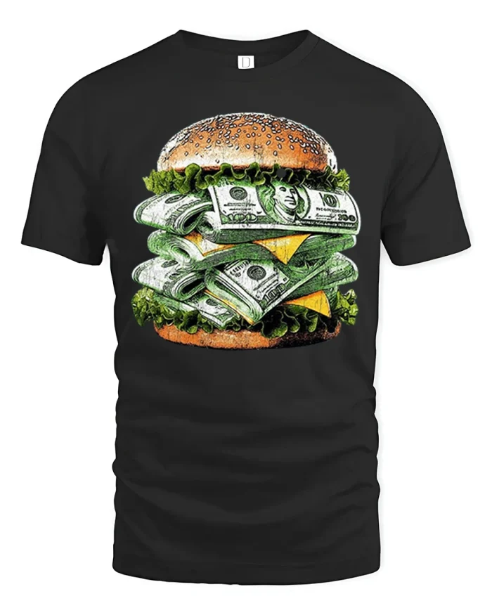 Funny Money Burger Graphic Tshirt With Cash Stack Street Art - black t-shirt on white background