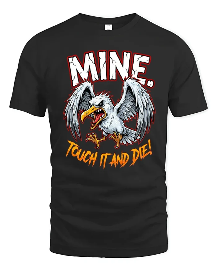 Mine Touch It And Die Eagle Graphic Tee Bold Warning Style Art - black t-shirt on white background