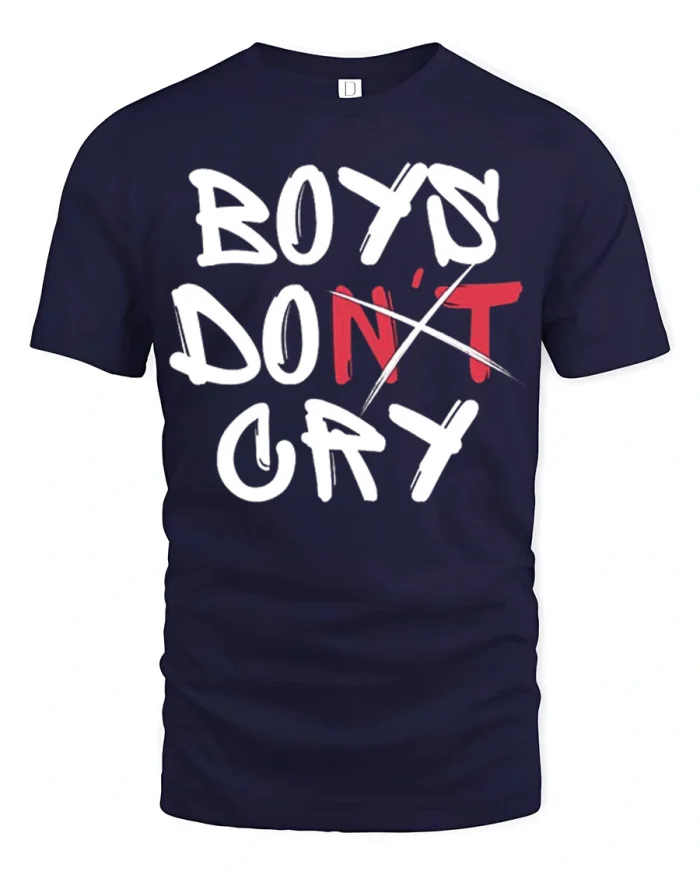 Boys Dont Cry Bold Statement Graphic T Shirt Cool Street Style Tee - navy t-shirt on white background