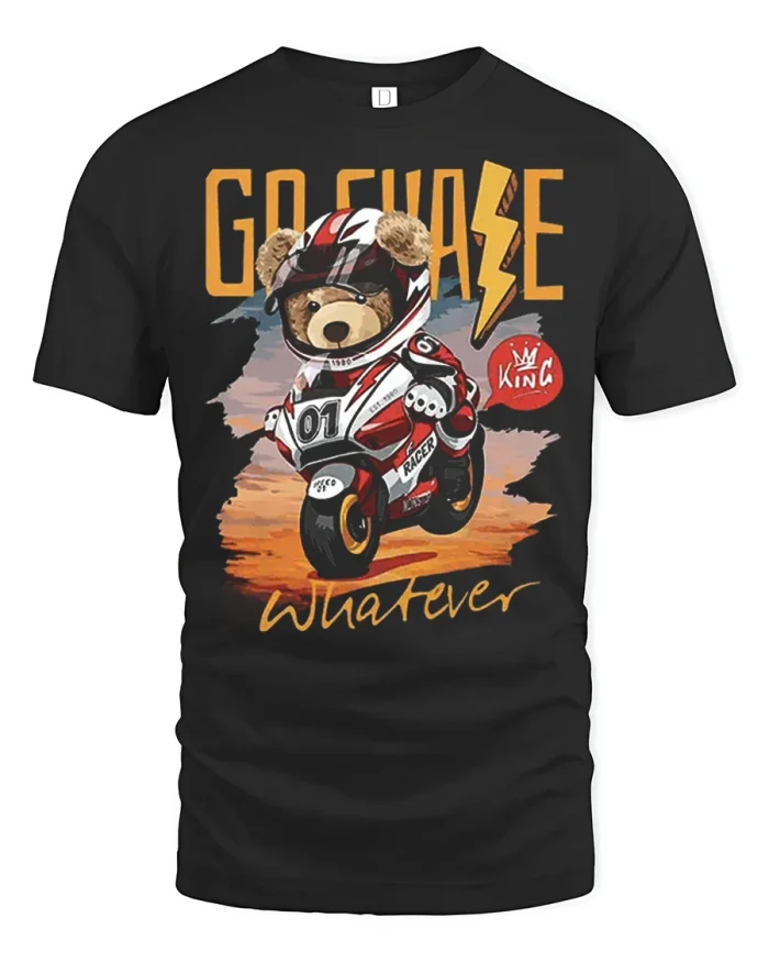 Go Chase Whatever Cute Bear Motorcycle Rider Funny Graphic Tee Shirt - black t-shirt on white background