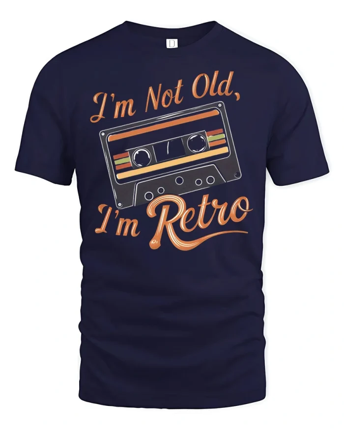 Im Not Old Im Retro Cassette Tape Graphic T Shirt Funny Tee - navy t-shirt on white background