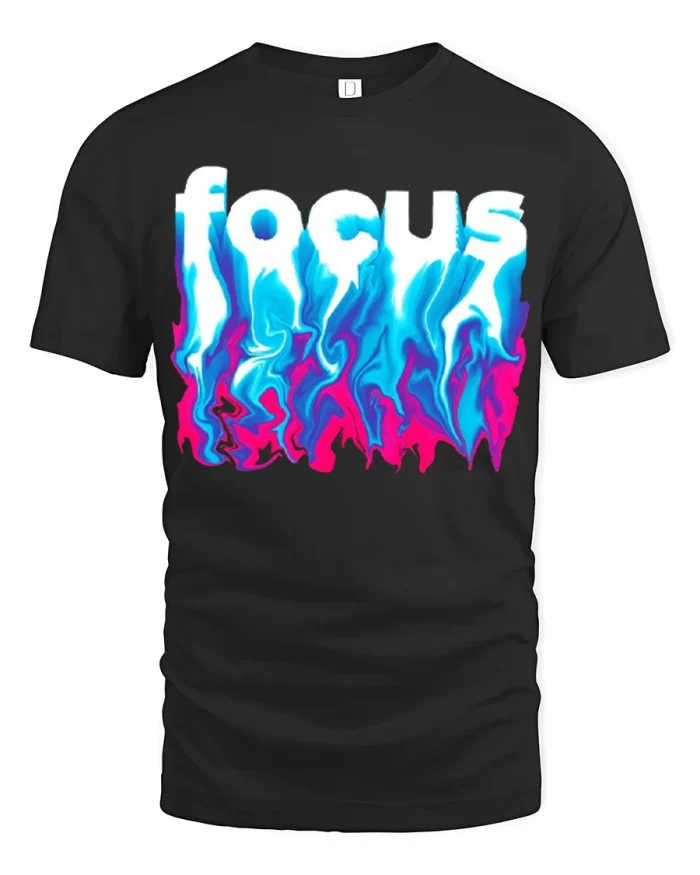 Focus Dripping Neon Flame Graphic T Shirt Bold Motivational Street Style - black t-shirt on white background