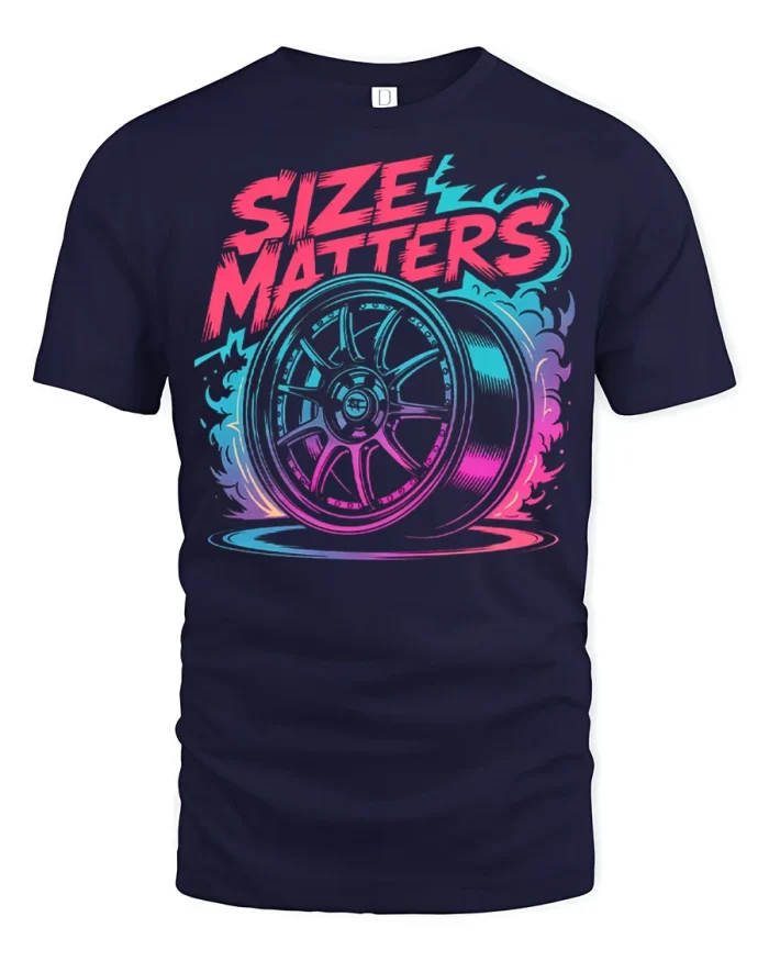 Size Matters Funny Tire Graphic T Shirt Bold Car Enthusiast Tee - navy t-shirt on white background