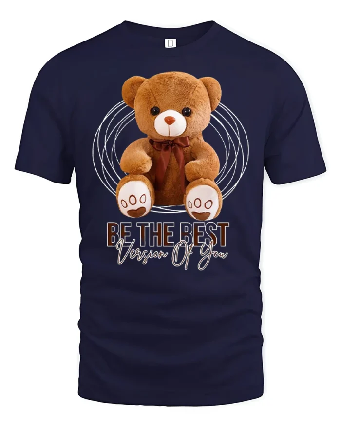 Be The Best Version Of You Teddy Bear Motivational T Shirt - navy t-shirt on white background