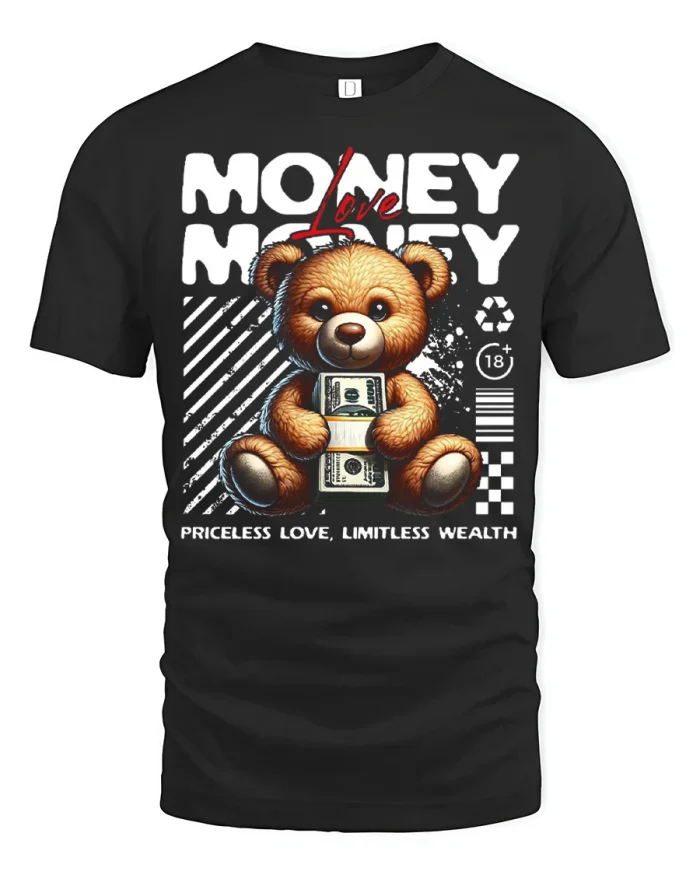 Money Love Teddy Bear Cash Graphic Tee Funny Street Style Tshirt - black t-shirt on white background
