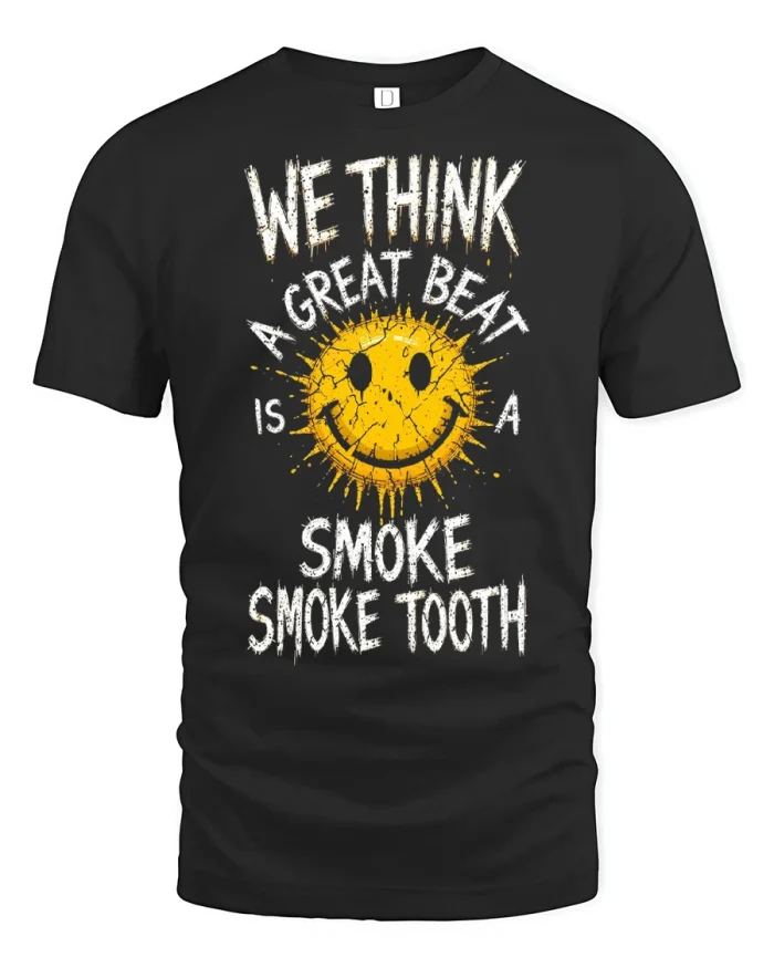 Funny Smoke Tooth Quote Graphic Tee Retro Smiley Tshirt Style - black t-shirt on white background