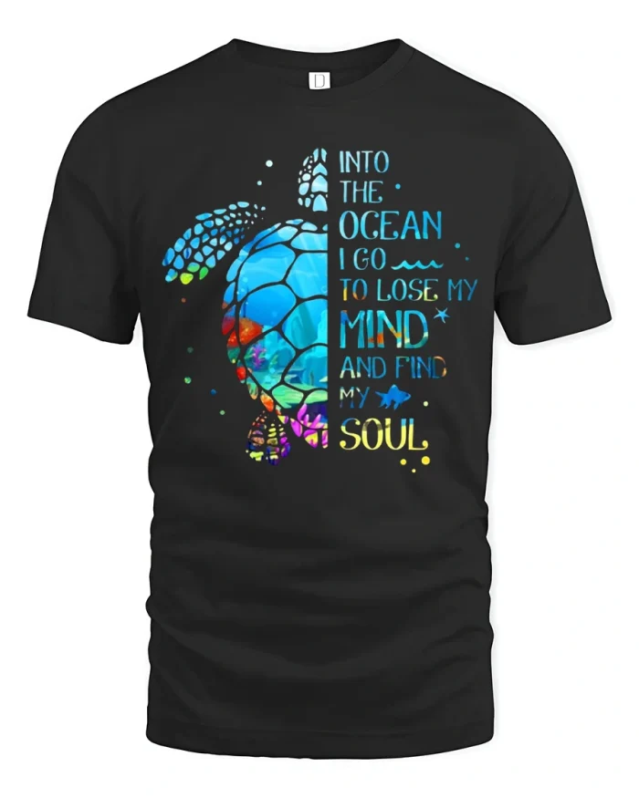 Into The Ocean I Go Sea Turtle Inspirational Graphic T Shirt - black t-shirt on white background