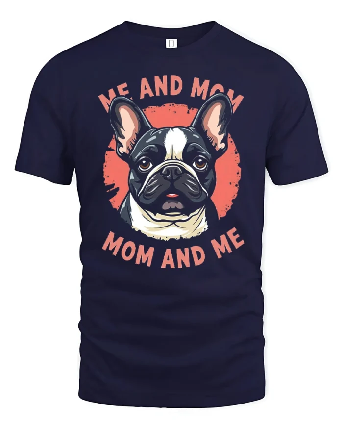 Me And Mom Mom And Me French Bulldog Graphic T Shirt - navy t-shirt on white background