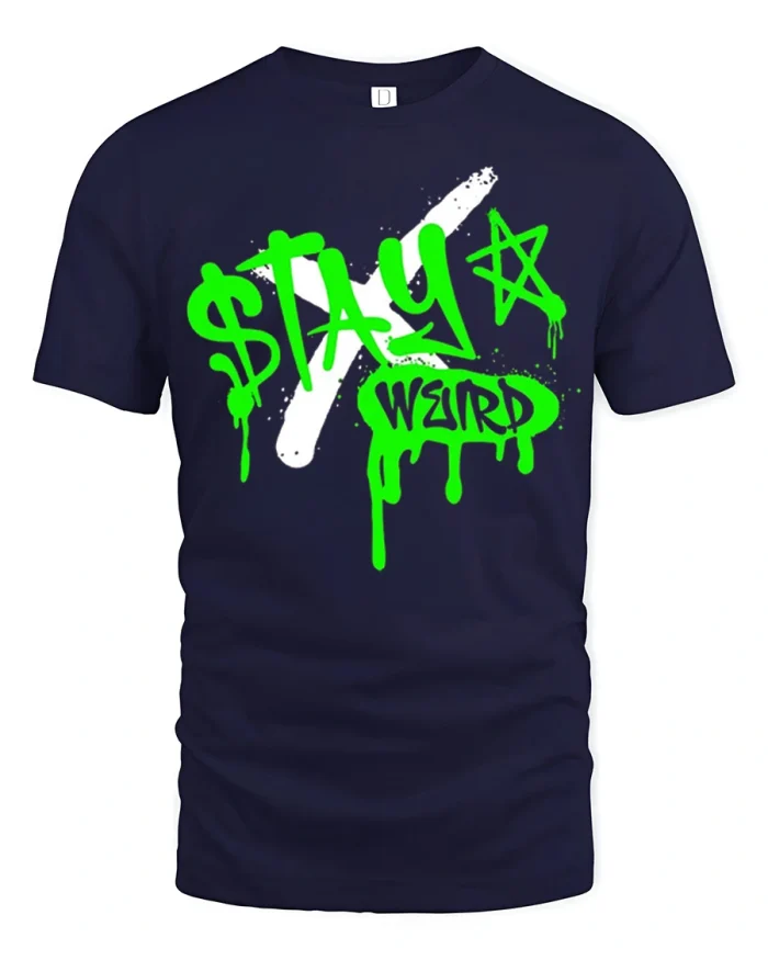 Stay Weird Graffiti T Shirt Neon Street Art Drip Style Graphic Tee - navy t-shirt on white background