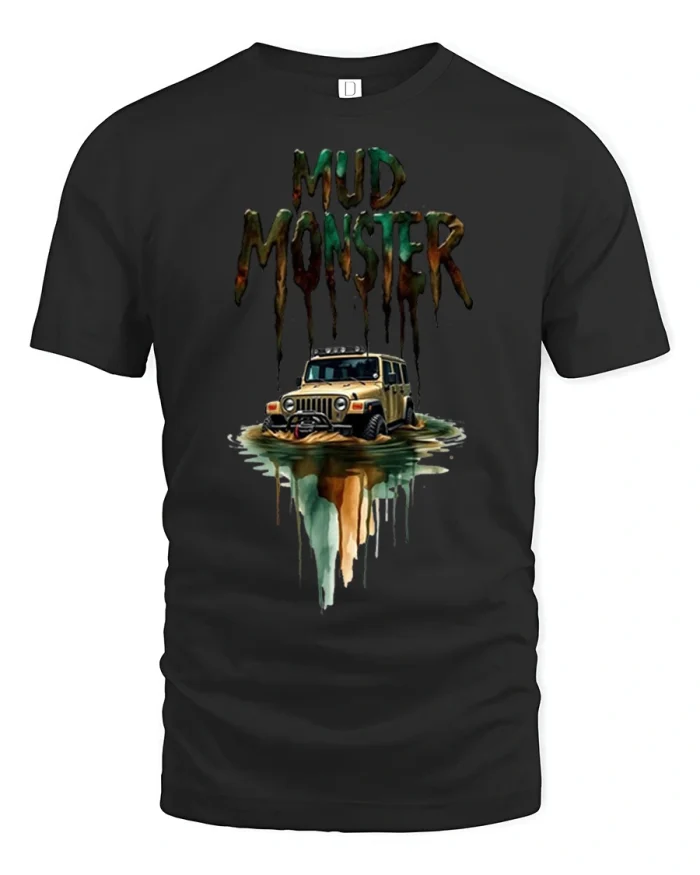 Mud Monster Off Road Truck Graphic T Shirt Rugged Adventure Style - black t-shirt on white background