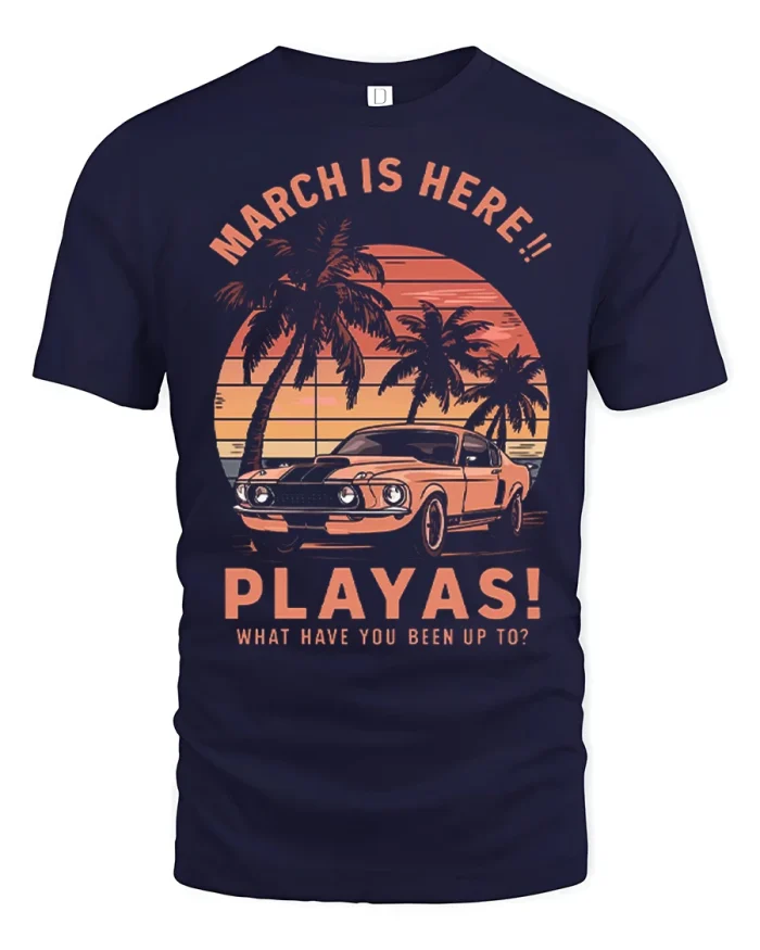 March Is Here Playas Retro Car Sunset Graphic T Shirt Beach Tee - navy t-shirt on white background