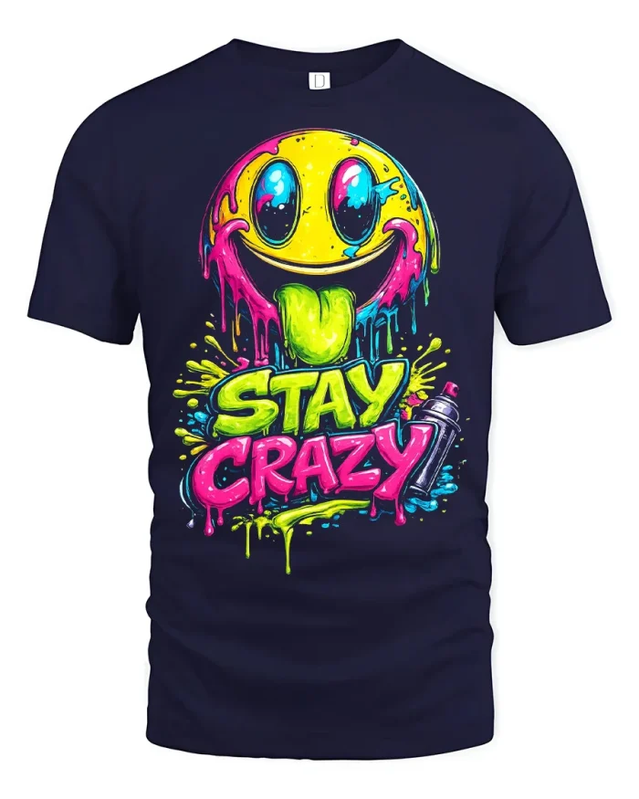 Stay Crazy Smiley Face Graffiti Tshirt Neon Street Art Vibe - navy t-shirt on white background