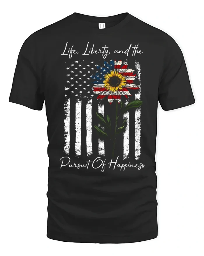 Life Liberty Pursuit of Happiness Sunflower Patriotic Tee Shirt - black t-shirt on white background