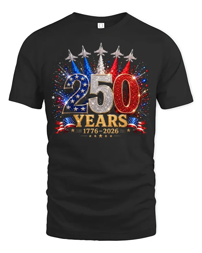America 250 Years Patriotic Independence Day Celebration T Shirt - black t-shirt on white background