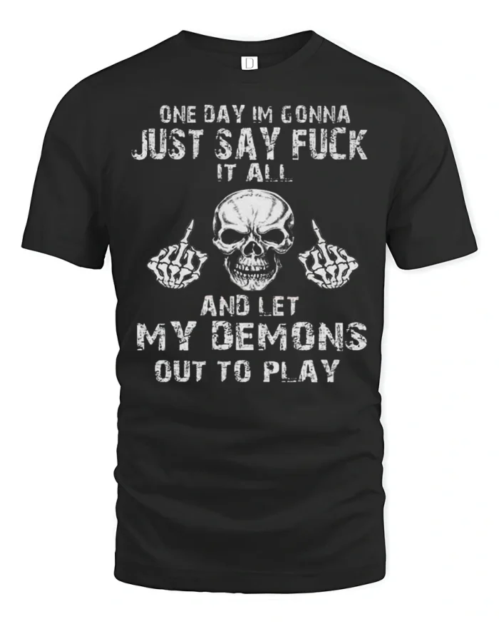 One Day Im Gonna Just Say It All Skull Graphic T Shirt Tee - black t-shirt on white background