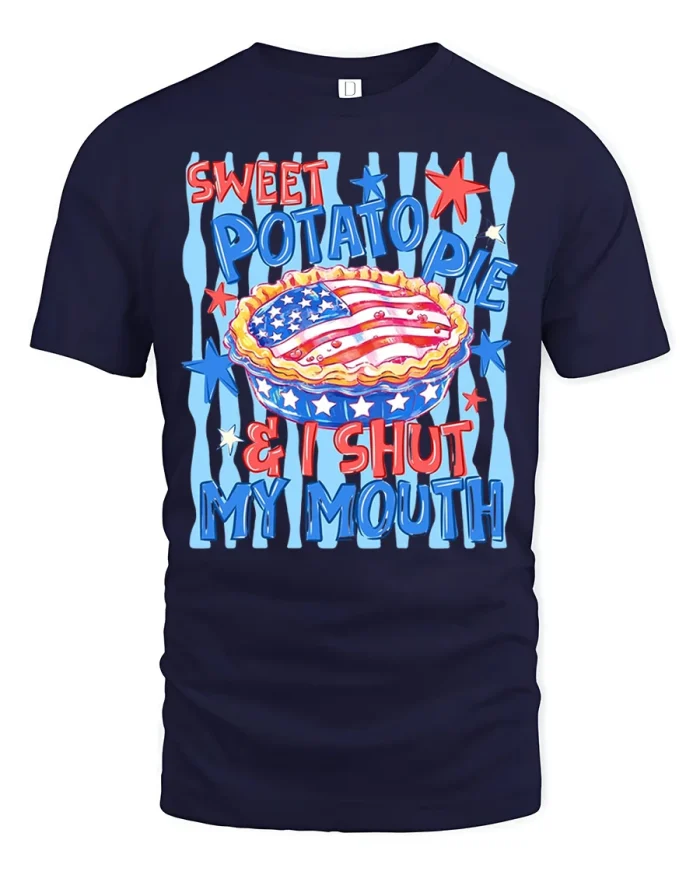 Funny Sweet Potato Pie And I Shut My Mouth Graphic Tshirt - navy t-shirt on white background
