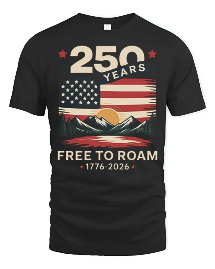 250 Years Free To Roam Patriotic American Freedom Graphic Tee - black t-shirt on white background