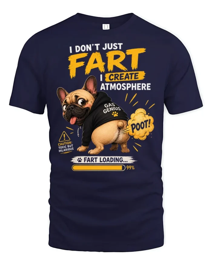 Funny French Bulldog Fart Loading Graphic Tee Gas Genius Humor - navy t-shirt on white background