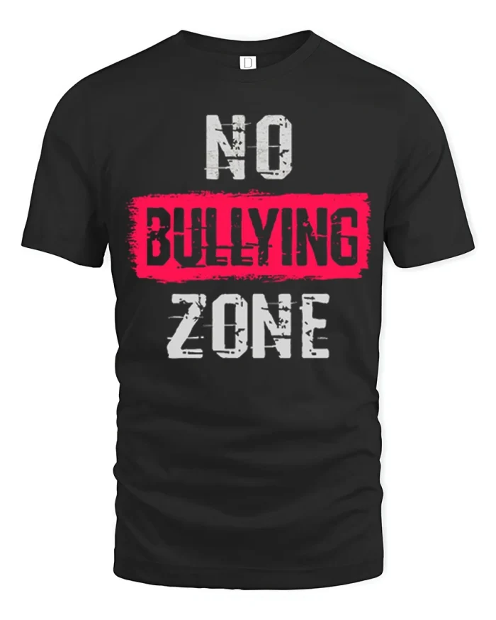 No Bullying Zone Funny Anti Bullying Awareness Graphic T Shirt - black t-shirt on white background