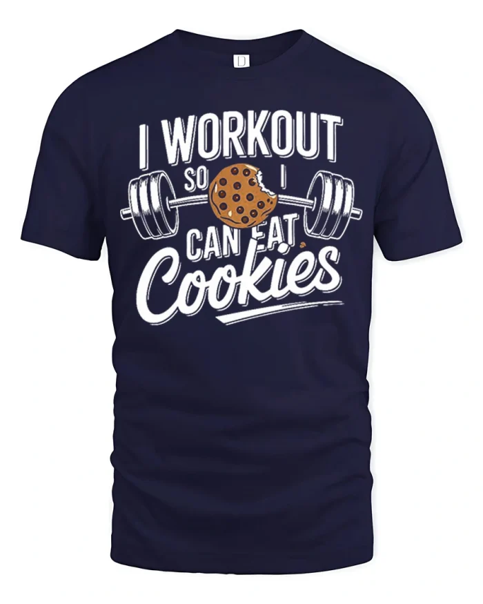 I Workout So I Can Eat Cookies Funny Gym Graphic T Shirt Tee - navy t-shirt on white background