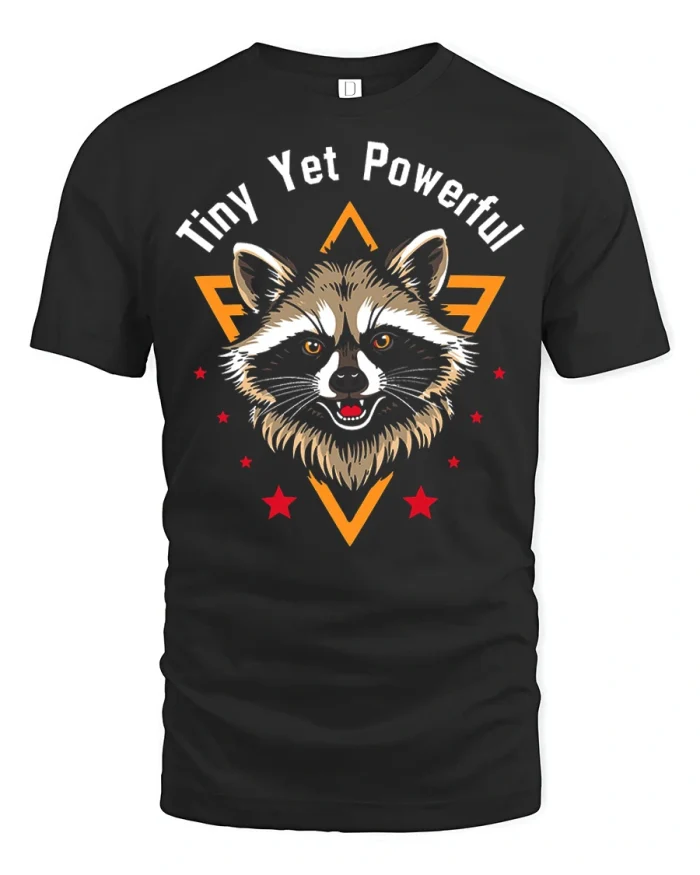 Tiny Yet Powerful Raccoon Graphic Tee Cute Wild Animal Shirt - black t-shirt on white background
