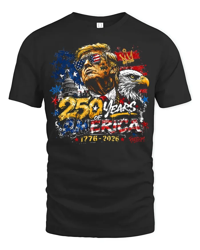Trump 250 Years of America Patriotic Graphic T Shirt Celebration - black t-shirt on white background