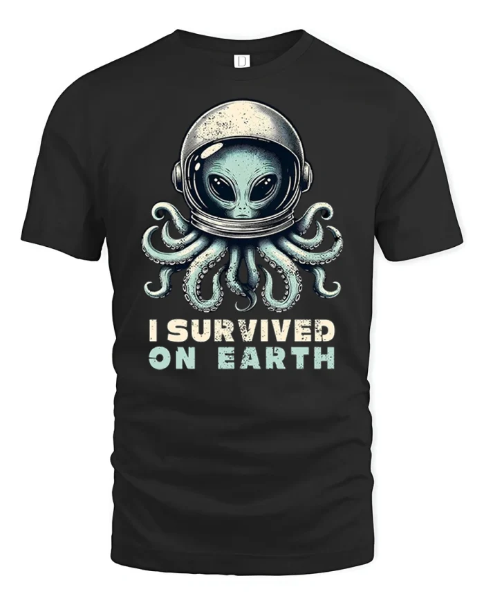 I Survived On Earth Alien Octopus Astronaut Funny Graphic T Shirt - black t-shirt on white background