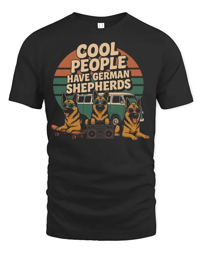 Cool People Have German Shepherds Funny Vintage Graphic T Shirt - black t-shirt on white background