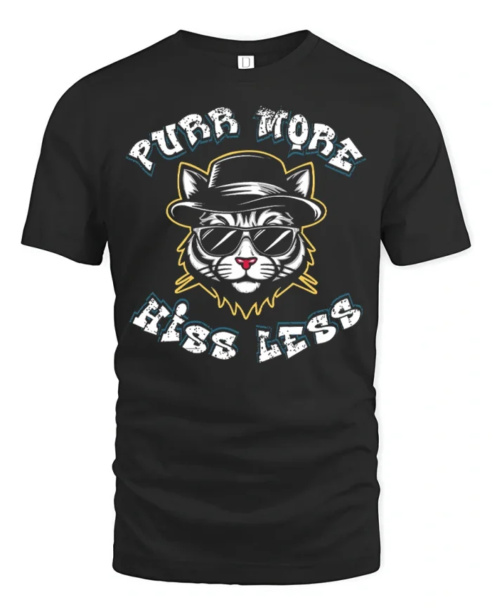 Purr More Hiss Less Funny Cat Graphic Tshirt Comfy Tee - black t-shirt on white background