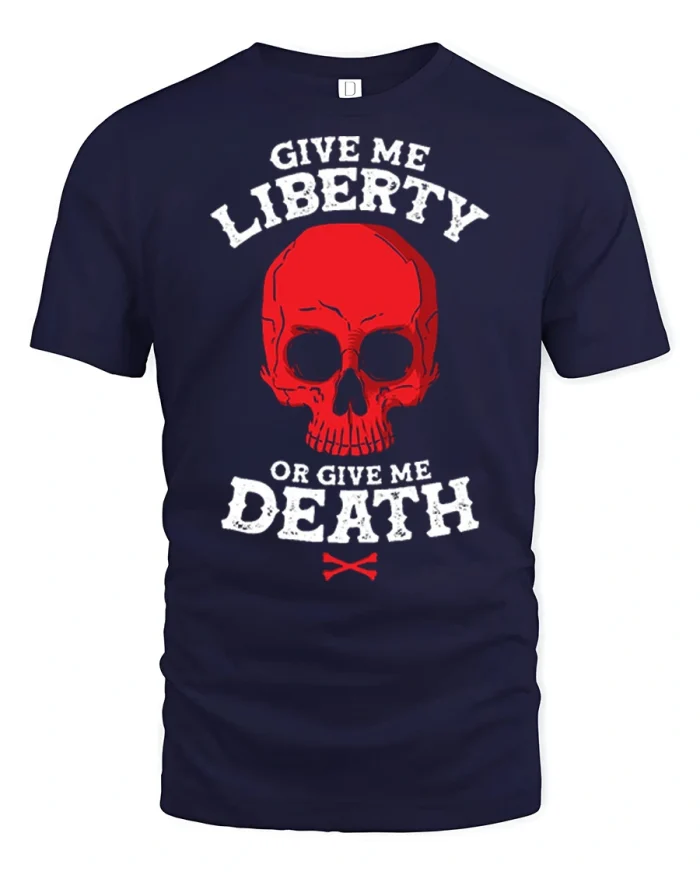 Give Me Liberty Or Give Me Death Skull Graphic Patriotic Tee - navy t-shirt on white background