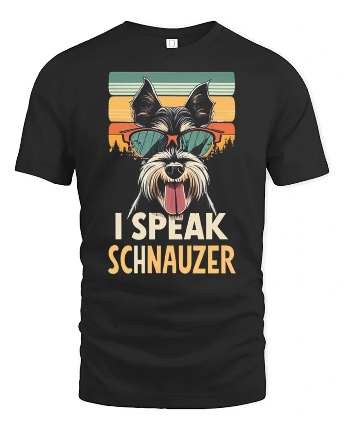 I Speak Schnauzer Funny Dog Lover Vintage Graphic T Shirt - black t-shirt on white background