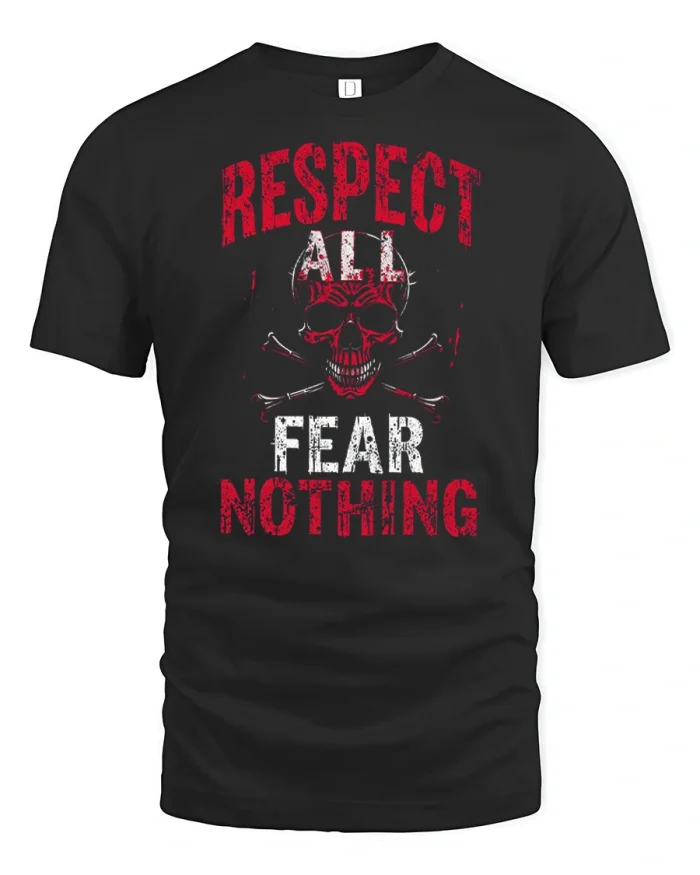 Respect All Fear Nothing Skull Graphic Motivational T Shirt - black t-shirt on white background