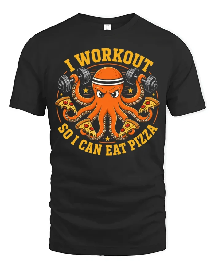 Funny I Workout So I Can Eat Pizza Octopus Graphic Tee Shirt - black t-shirt on white background