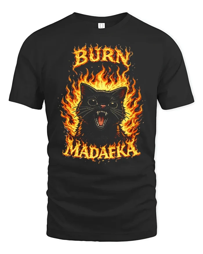 Burn Madafaka Funny Black Cat Graphic Tee Fiery Attitude Tshirt - black t-shirt on white background