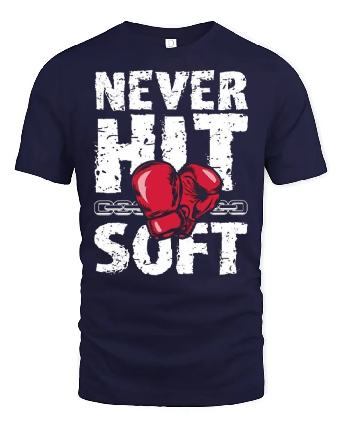 Motivational Never Hit Soft Boxing Gloves Soft Cotton Tshirt - navy t-shirt on white background