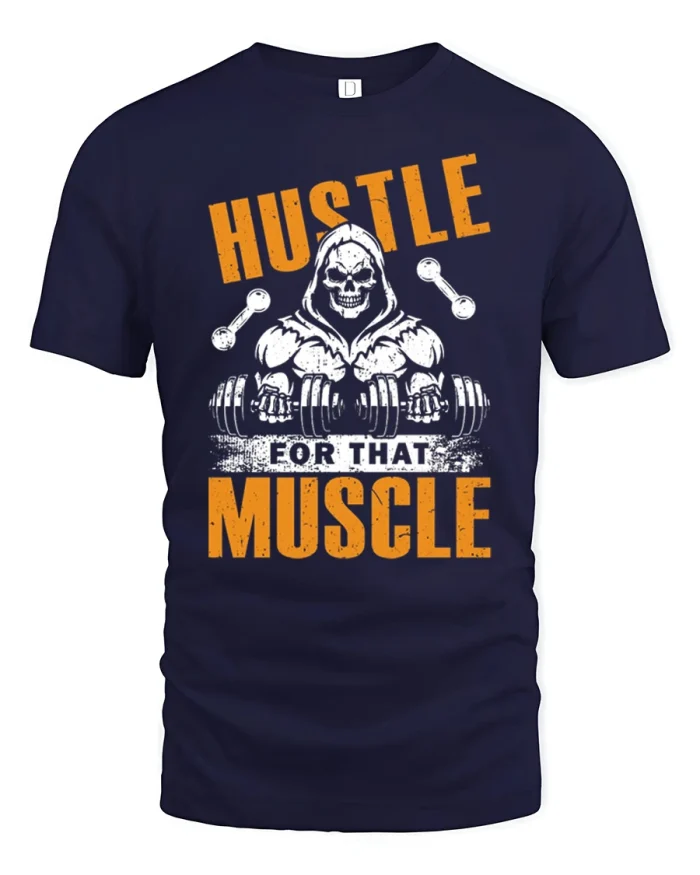 Hustle For That Muscle Graphic Tee Funny Skull Gym T Shirt Gift - navy t-shirt on white background
