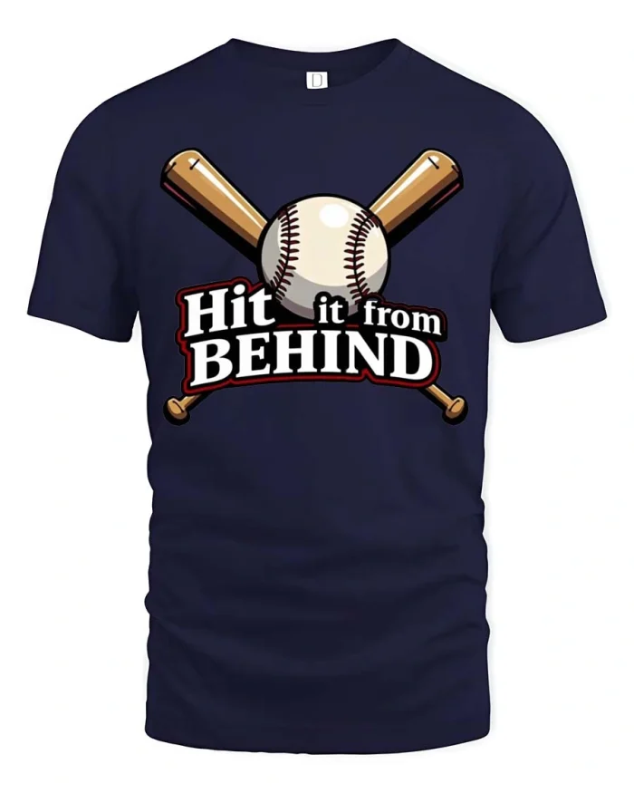 Hit It From Behind Funny Baseball Cross Bat Graphic Tee - navy t-shirt on white background
