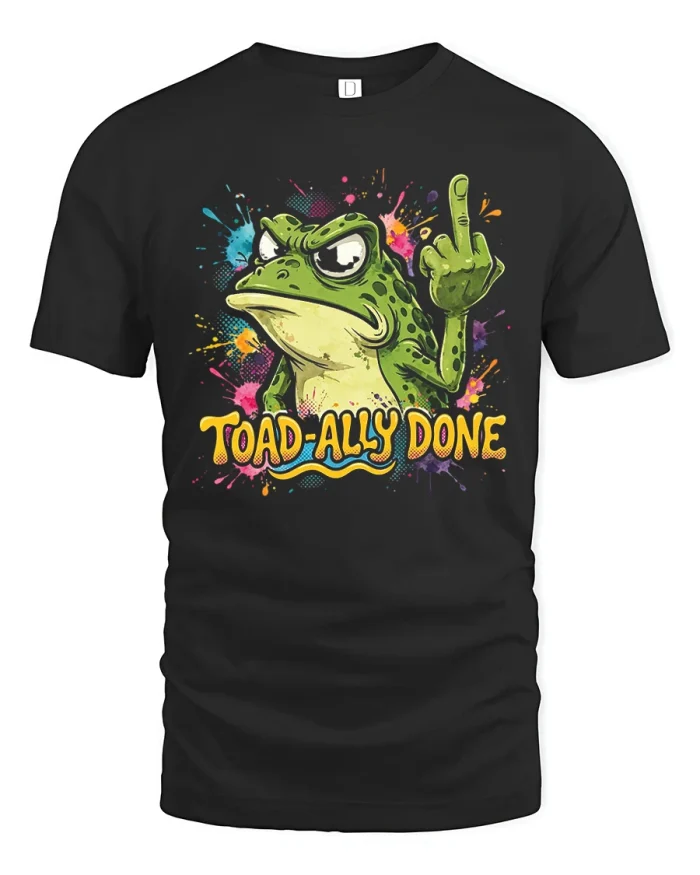 Funny Toad Ally Done Frog Middle Finger Graphic T-Shirt - black t-shirt on white background
