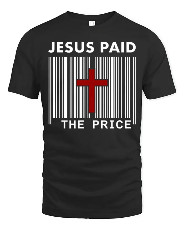 Jesus Paid The Price Barcode With Cross Graphic T-Shirt - black t-shirt on white background