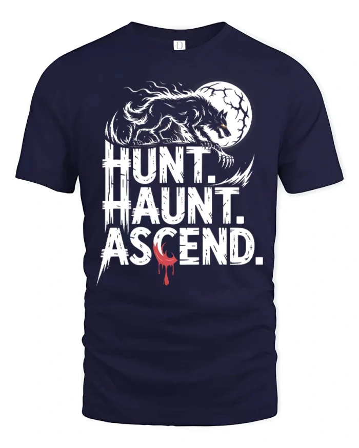 Hunt Haunt Ascend Wolf Full Moon Typography T-Shirt - navy t-shirt on white background