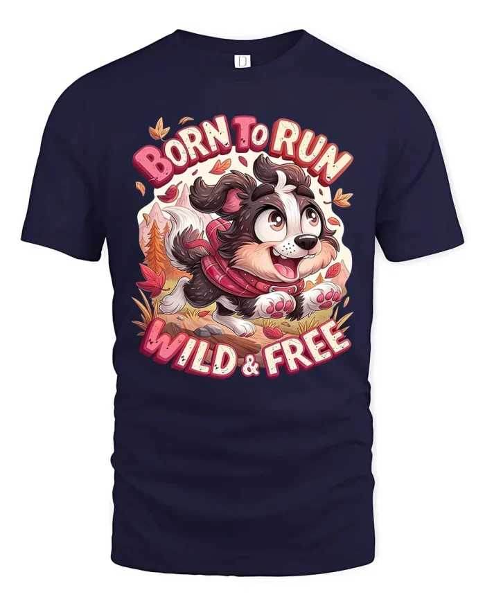 Born To Run Wild And Free Cute Puppy Dog T-Shirt - navy t-shirt on white background