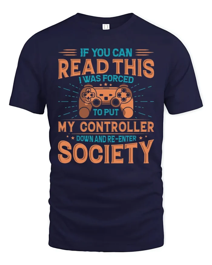 If You Can Read This Controller Down Society T-Shirt - navy t-shirt on white background