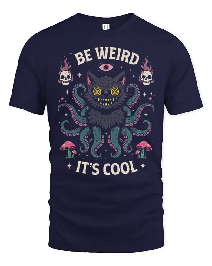 Be Weird Its Cool Octopus Cat Tentacles Cotton T Shirt - navy t-shirt on white background