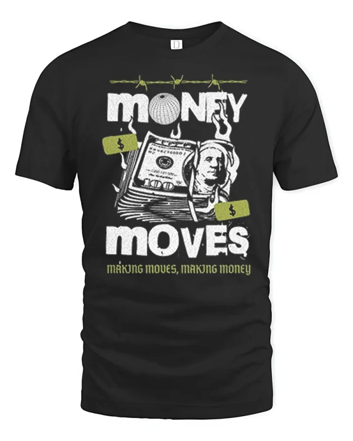 Money Moves Making Money Hundred Dollar Bill T-Shirt - black t-shirt on white background