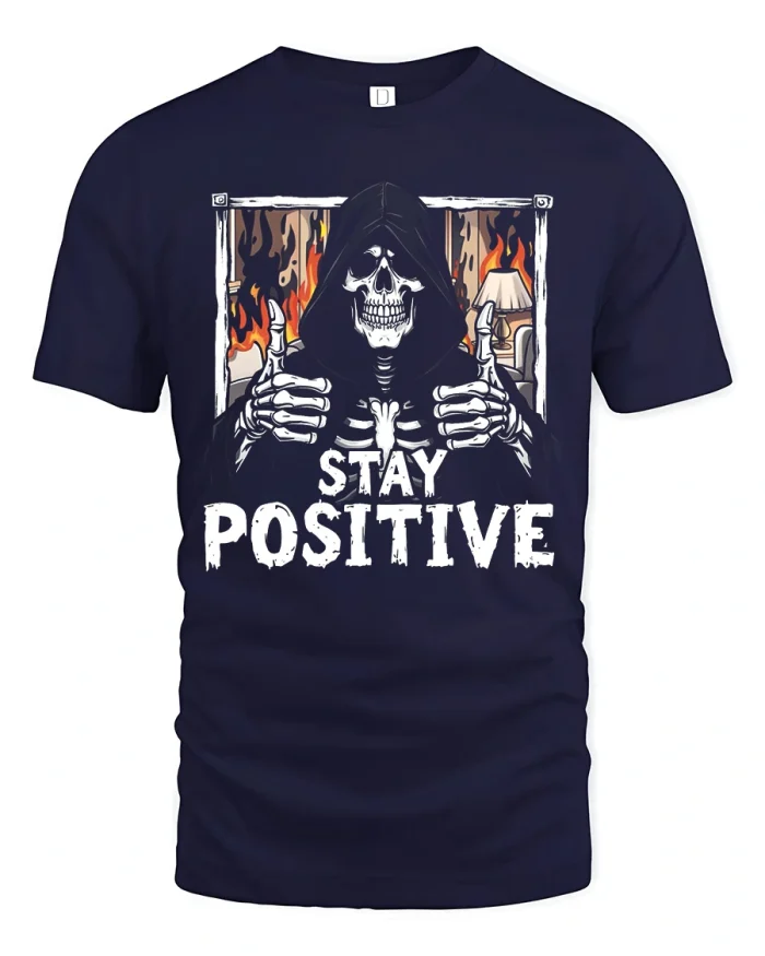 Stay Positive Grim Reaper Thumbs Up Fire Cotton T Shirt - navy t-shirt on white background