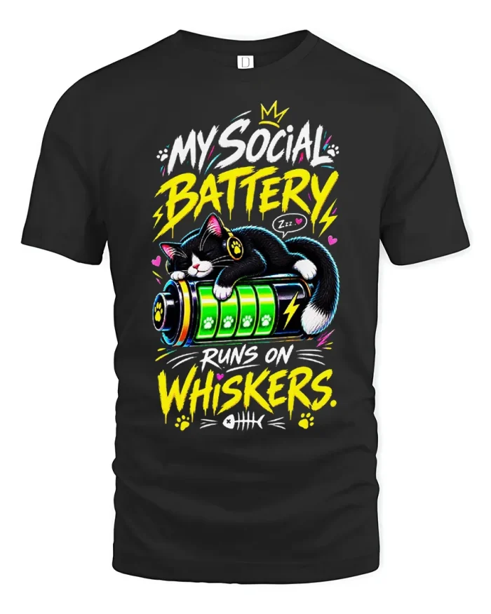 My Social Battery Runs On Whiskers Cat Cotton T Shirt - black t-shirt on white background