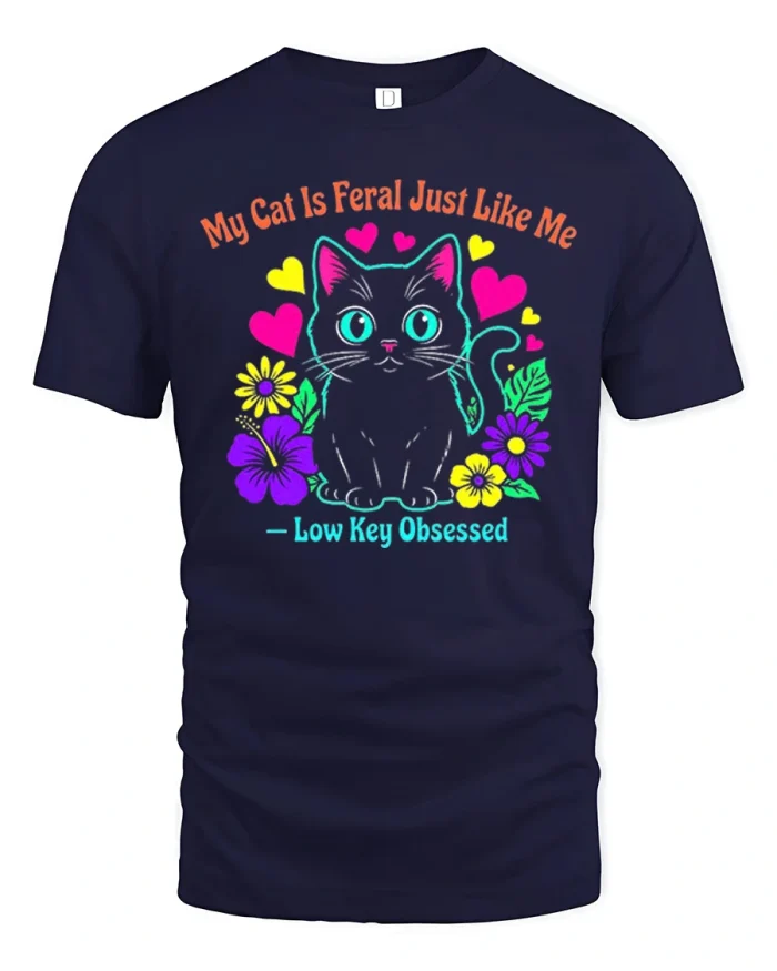 My Cat Is Feral Just Like Me Cute Floral Cotton T Shirt - navy t-shirt on white background