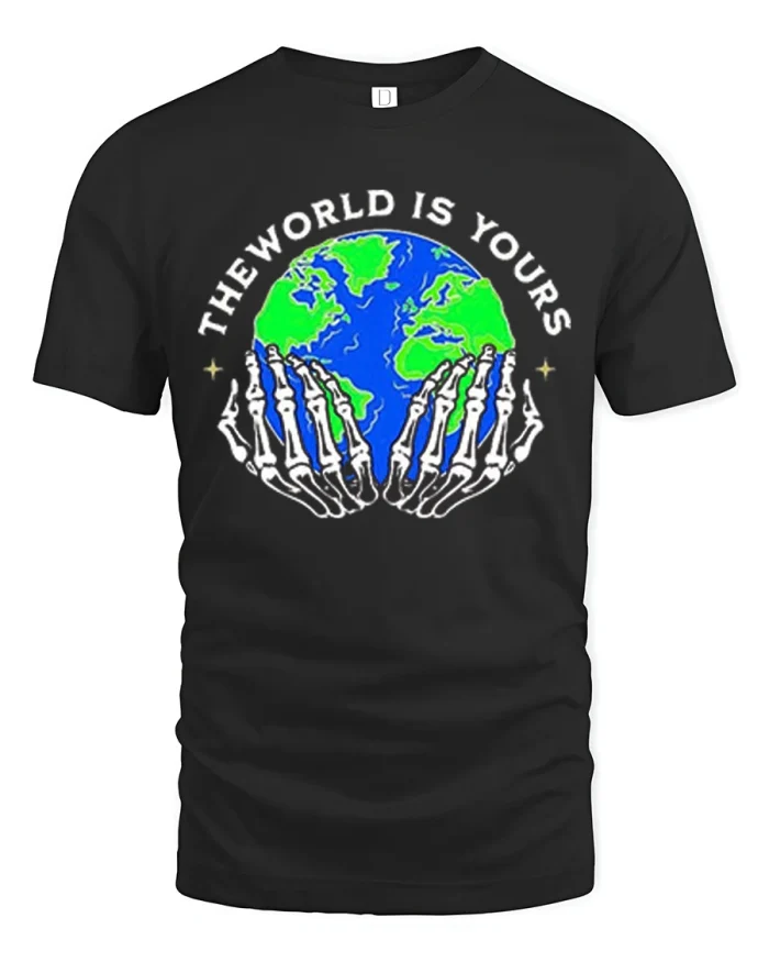 The World Is Yours Skeleton Hands Globe Cotton T Shirt - black t-shirt on white background