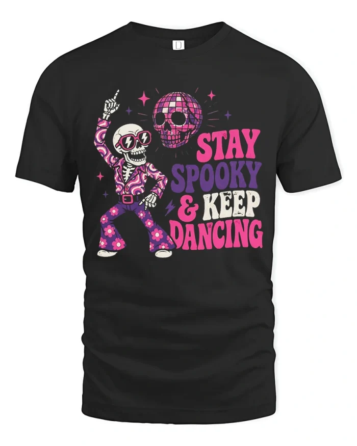 Stay Spooky Keep Dancing Disco Skeleton Cotton T Shirt - black t-shirt on white background